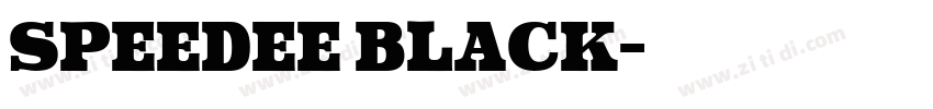 Speedee Black字体转换 Speedee Black字体转换